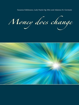 cover image of Money does change
